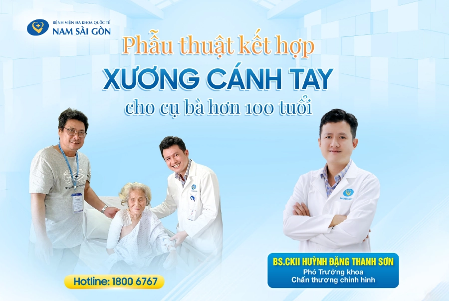 PHẪU THUẬT KẾT HỢP XƯƠNG CÁNH TAY CHO CỤ BÀ HƠN 100 TUỔI